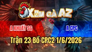 Trận 23 CPC2 1/6/2026