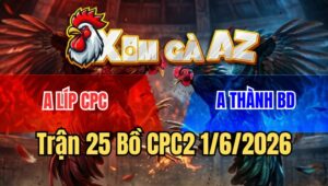 Trận 25 CPC2 1/6/2026