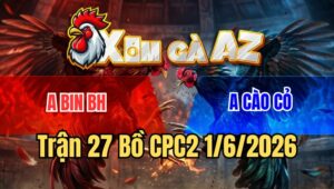 Trận 27 CPC2 1/6/2026
