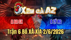 Trận 6 Xà Xía 2/6/2026: Xanh Đâm Như Máy Khâu Đỏ Hư Hình Té Nằm Đống