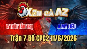 Trận 7 CPC2 11/6/2026: Khét May Độ Bị Đập Tơi Tả Vẫn Lội Ngược Dòng